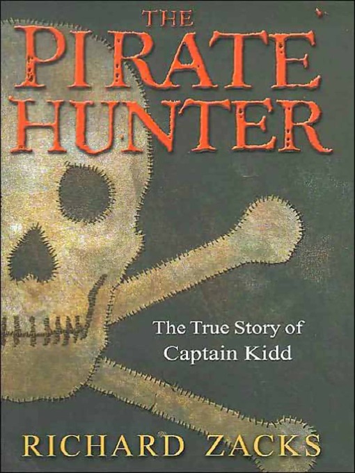 Title details for The Pirate Hunter by Richard Zacks - Available